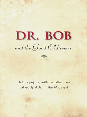cover image of Dr. Bob and the Good Oldtimers